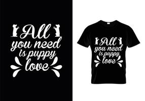 vecteur de conception de t-shirt de typographie de chiens, conception de t-shirt de citations d'amant de chien.