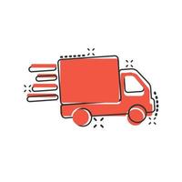 icône d'expédition rapide dans le style comique. illustration de vecteur de dessin animé de camion de livraison sur fond isolé. exprimer le concept d'entreprise de signe d'effet d'éclaboussure logistique.