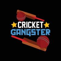 conception de t-shirt de vecteur de gangster de cricket. conception de t-shirt de cricket. peut être utilisé pour imprimer des tasses, des autocollants, des cartes de vœux, des affiches, des sacs et des t-shirts.