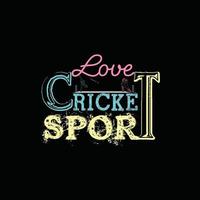 conception de t-shirt de vecteur de sport de cricket. conception de t-shirt de cricket. peut être utilisé pour imprimer des tasses, des autocollants, des cartes de vœux, des affiches, des sacs et des t-shirts.