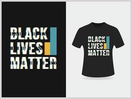 les vies noires comptent la conception de t-shirt de typographie vecteur