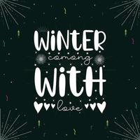 affiche de typographie d'hiver, conception de t-shirt d'hiver vecteur