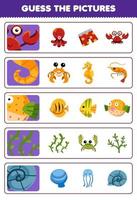 jeu éducatif pour les enfants devinez les images correctes de dessin animé mignon crabe hippocampe coquille d'algues feuille de travail sous-marine imprimable vecteur