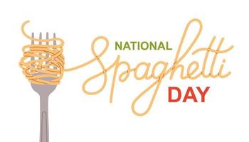 journée nationale des spaghettis. mot spaghetti, pâtes et fourchette. illustration vectorielle vecteur