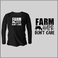 les cheveux de la ferme ne se soucient pas de la conception de t-shirt avec le vecteur