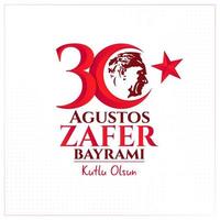 30 août jour de la victoire. fête nationale de la turquie. turc, 30 agustos zafer bayrami kutlu olsun vecteur