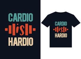 cardio is hardio illustrations pour la conception de t-shirts prêts à imprimer vecteur
