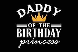 t-shirt papa de la princesse d'anniversaire vecteur