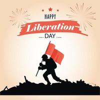 bonne fête de la libération. silhouette d'un soldat tenant un drapeau. illustration vectorielle vecteur