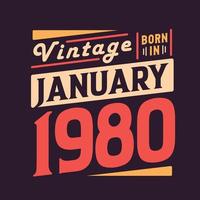 vintage né en janvier 1980. né en janvier 1980 rétro vintage anniversaire vecteur