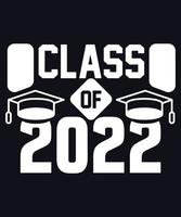 classe de 2022 t-shirt design.eps vecteur