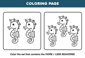 jeu d'éducation pour les enfants coloriage plus ou moins image de dessin animé mignon hippocampe dessin au trait ensemble feuille de travail sous-marine imprimable vecteur