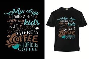 conception de t-shirt de typographie, modèle prêt à imprimer de conception de t-shirt de café. vecteur