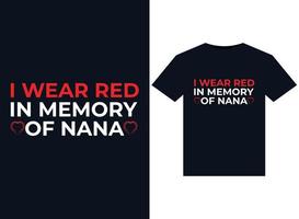 je porte du rouge à la mémoire des illustrations de nana pour la conception de t-shirts prêts à imprimer vecteur