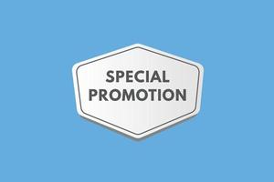bouton de texte de promotion spéciale. promotion spéciale signe icône étiquette autocollant web boutons vecteur