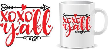 xoxo y'all happy valentine's day cite vecteur de conception de tasse