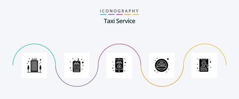 pack d'icônes glyphe 5 de service de taxi, y compris la broche d'emplacement. cabine de livre. réservation de taxi en ligne. Taxi. taxi vecteur