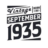 millésime né en septembre 1935. né en septembre 1935 anniversaire vintage rétro vecteur