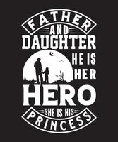 t-shirt père et fille il est son héros elle est sa princesse vecteur