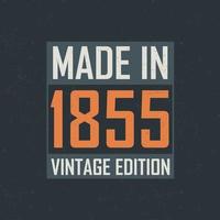 fabriqué en 1855 édition vintage. t-shirt d'anniversaire vintage pour les personnes nées en 1855 vecteur
