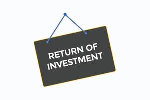 vecteurs de bouton de retour d'investissement. bulle de dialogue d'étiquette de signe retour d'investissement vecteur
