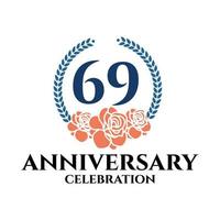 Logo du 69e anniversaire avec couronne de rose et de laurier, modèle vectoriel pour la célébration d'anniversaire.