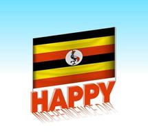 fête de l'indépendance de l'ouganda. drapeau ougandais simple et panneau d'affichage dans le ciel. modèle de lettrage 3d. message de conception de jour spécial prêt. vecteur