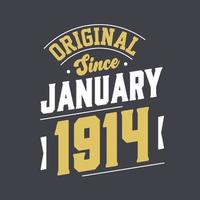 original depuis janvier 1914. né en janvier 1914 anniversaire vintage rétro vecteur