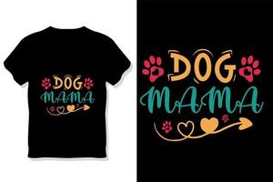 conception de t-shirt de typographie de chien vecteur