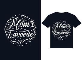 les illustrations préférées de maman pour la conception de t-shirts prêts à imprimer vecteur