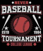 jamais baseball estd 1984 tournoi college league, typographie baseball t-shirt design. vecteur