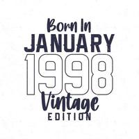 né en janvier 1998. t-shirt d'anniversaire vintage pour les personnes nées en 1998 vecteur