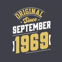 original depuis septembre 1969. né en septembre 1969 anniversaire vintage rétro vecteur