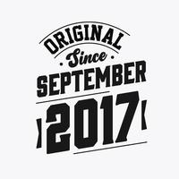 né en septembre 2017 anniversaire vintage rétro, original depuis septembre 2017 vecteur