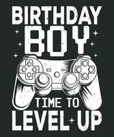 garçon d'anniversaire il est temps de passer au niveau supérieur conception de t-shirt svg de jeu avec contrôleur de jeu vecteur