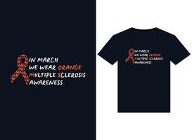 en mars, nous portons des illustrations orange de sensibilisation à la sclérose en plaques pour la conception de t-shirts prêts à imprimer vecteur