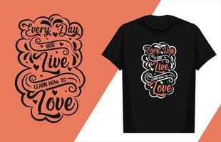 conception de lettrage de typographie d'amour conception de t-shirt de typographie d'amour t-shirt de typographie de la Saint-Valentin vecteur