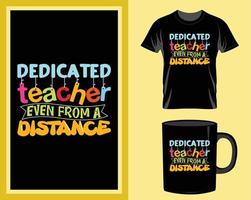 vecteur de conception de t-shirt et de tasse d'enseignant dédié pour l'article d'impression, vecteur de citations d'enseignant, typographie d'enseignant