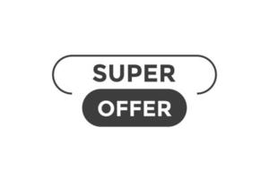 modèles de bannière web de bouton super offre. illustration vectorielle vecteur