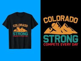 conception de t-shirt colorado forte compétition tous les jours vecteur