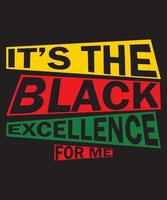 c'est l'excellence noire pour moi t-shirt design vecteur