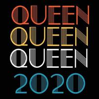 la reine est née en vecteur de sublimation anniversaire vintage 2020