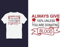 conception de t-shirt de typographie de donneur de sang vecteur