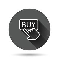 acheter l'icône de la boutique dans un style plat. illustration vectorielle de doigt curseur sur fond rond noir avec effet d'ombre portée. cliquez sur le bouton bouton cercle concept d'entreprise. vecteur