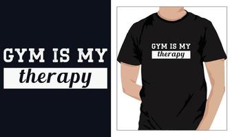 conception de t-shirts de fitness gym gym est ma thérapie vecteur