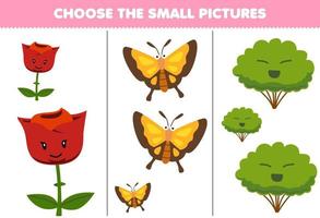 jeu d'éducation pour les enfants choisir la petite image de la feuille de travail de la nature imprimable de buisson de papillon de fleur de dessin animé mignon vecteur