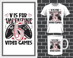 v est pour les jeux vidéo saint valentin citation t shirt et vecteur de conception de tasse