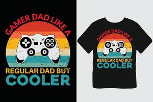 papa joueur comme un papa ordinaire mais conception de t-shirt de jeu plus cool vecteur