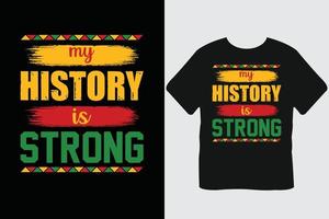 mon histoire est forte conception de t-shirt du mois de l'histoire noire vecteur