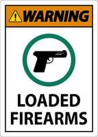 avertissement de signe de propriétaire d'arme à feu, armes à feu chargées vecteur